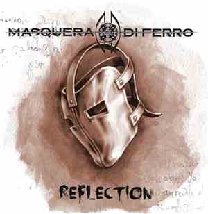 Masquera Di Ferro - Reflections