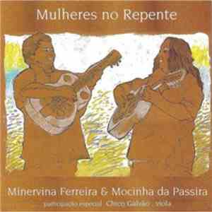 Minervinha Ferreira, Mocinha Da Passira - Mulheres No Repente