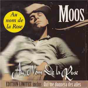 Moos  - Au Nom De La Rose