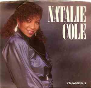 Natalie Cole - Dangerous