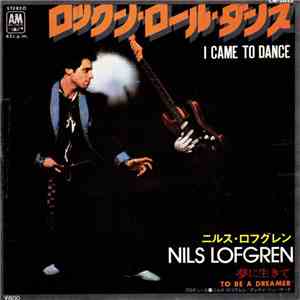 Nils Lofgren - I Came To Dance