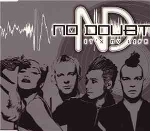 No Doubt - It's My Life
