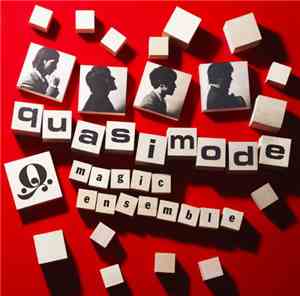 Quasimode - Magic Ensemble