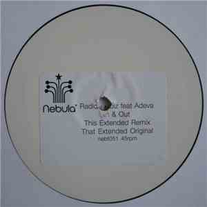 Radical Noiz Feat Adeva - In & Out
