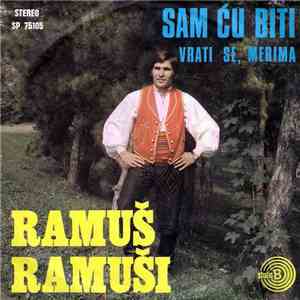 Ramuš Ramuši - Sam Ću Biti