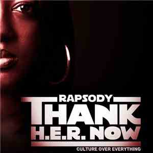Rapsody  - Thank H.E.R. Now