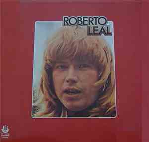 Roberto Leal - Roberto Leal