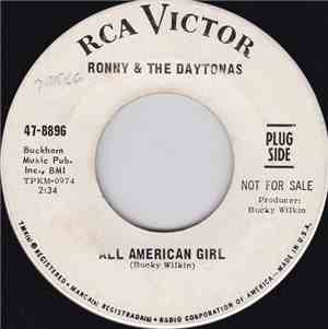 Ronny & The Daytonas -  All American Girl / Dianne, Dianne