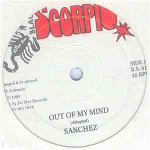 Sanchez / Al Campbell - Out Of My Mind / Ready For Your Loving