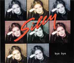 Silly - Bye Bye