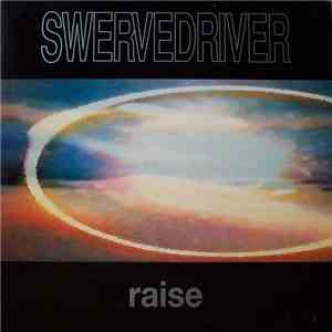 Swervedriver - Raise