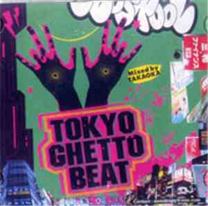 Takaoka - Tokyo Ghetto Beat