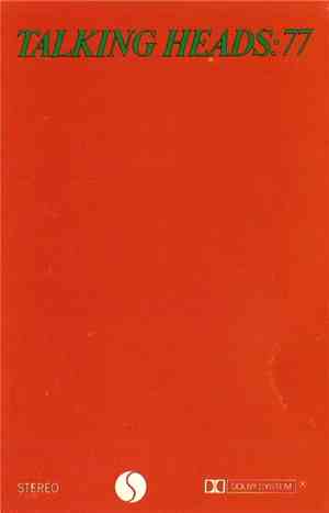 Talking Heads - Talking Heads: 77