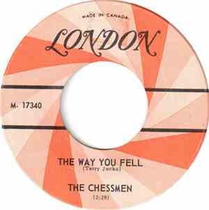 The Chessmen  - She Comes By Night / The Way You Fell