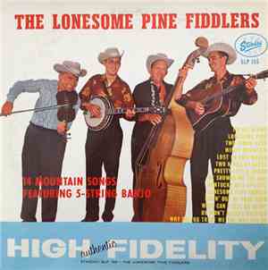The Lonesome Pine Fiddlers - 14 Mountain Songs Featuring 5-String Banjo