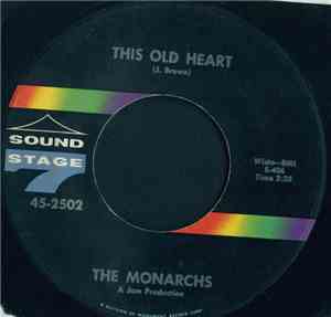 The Monarchs - This Old Heart