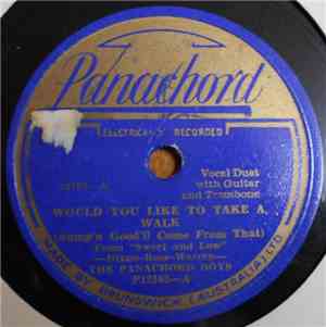 The Panachord Boys - Would You Like To Take A Walk / When I Take My Sugar To Tea