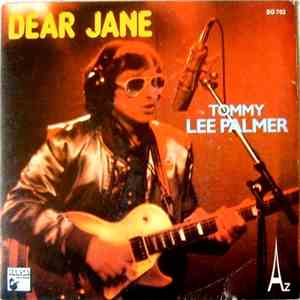 Tommy Lee Palmer - Dear Jane