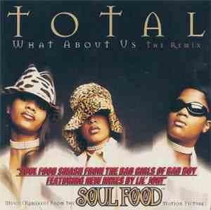 Total - What About Us (The Remix)