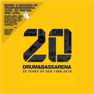 Various - Drum & Bass Arena - 20 Years Of D&B 1996-2016