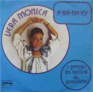 Vera Mónica - A Ba Na Ky