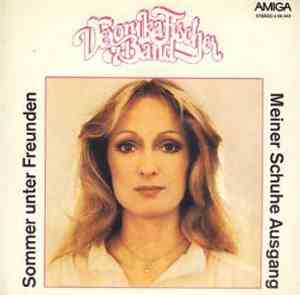 Veronika Fischer & Band - Sommer Unter Freunden / Meiner Schuhe Ausgang
