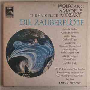 Wolfgang Amadeus Mozart / Nicolai Gedda ‧ Gundula Janowitz ‧ Walter Berry ‧ Gerhard Unger ‧ Lucia Popp ‧ Elisabeth Schwarzkopf ‧ Christa Ludwig ‧ Ruth-Margret Pütz ‧ Marga Höffgen ‧ Franz Crass ‧ Gottlob Frick ‧ Der Philharmonia Chor London , Einstudierun