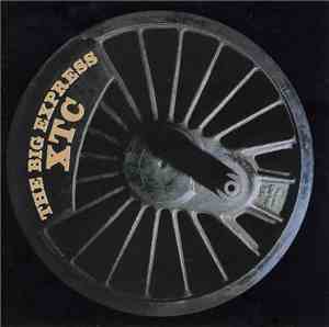 XTC - The Big Express