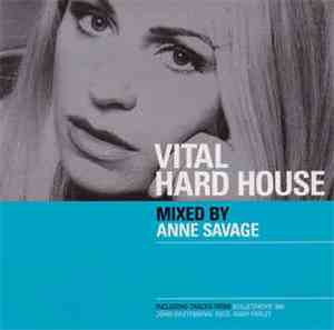 Anne Savage - Vital Hard House