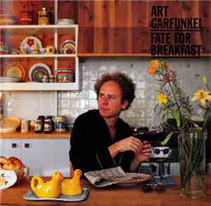 Art Garfunkel - Fate For Breakfast
