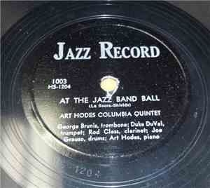Art Hodes Columbia Quintet - At The Jazz Band Ball / Farewell Blues
