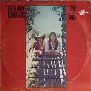 Bellamy Brothers - The Two And Only
