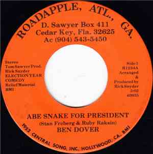 Ben Dover  - Abe Snake For President / The Great Outdoor Concert
