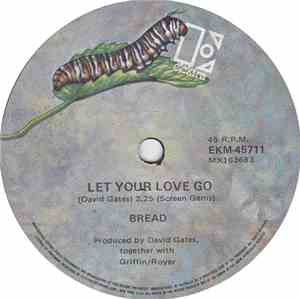 Bread - Let Your Love Go