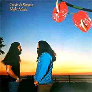 Cecilio & Kapono - Night Music