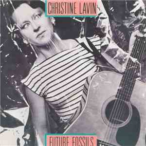 Christine Lavin - Future Fossils