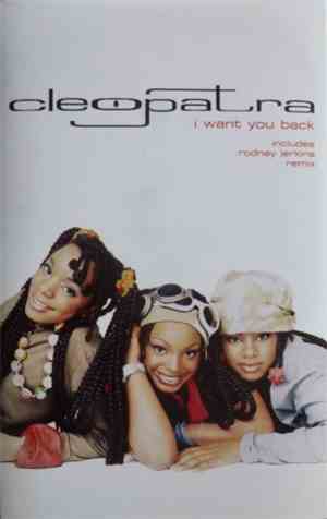 Cleopatra - I Want You Back