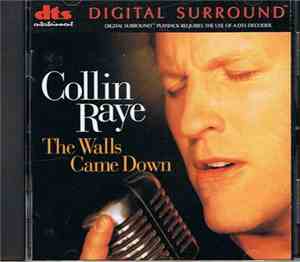 Collin Raye - The Walls Came Down