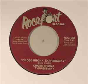 Cross Bronx Expressway  - Cross Bronx Expressway / Help Your Brothers