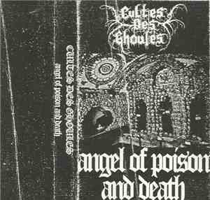 Cultes Des Ghoules - Angel Of Poison And Death