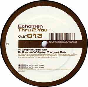 Echomen - Thru 2 You