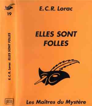 E.C.R. Lorac - Elles Sont Folles