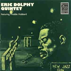 Eric Dolphy Quintet - Outward Bound