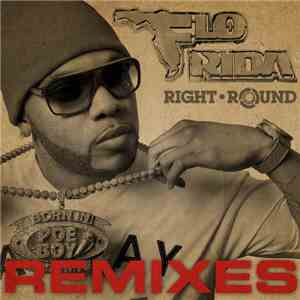 Flo Rida - Right Round (Remixes)