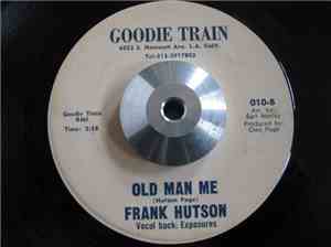 Frank Hutson - Big Man / Old Man Me