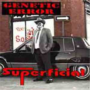 Genetic Error - Superficial