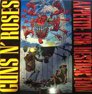 Guns N' Roses - Appetite For Destruction