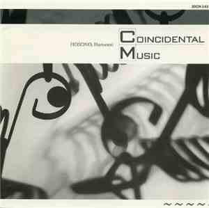 Haruomi Hosono - Coincidental Music