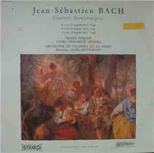 Jean-Sébastien Bach - Concertos Brandebourgeois