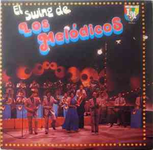 Los Melódicos - El Swing De Los Melódicos